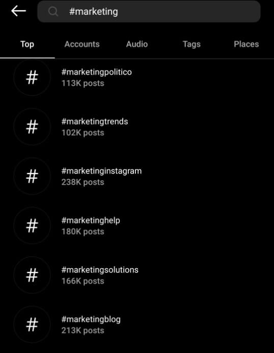The results of searching for #Marketing on the explore page. There are possible niche options below such as #marketinghelp or #marketinginstagram.