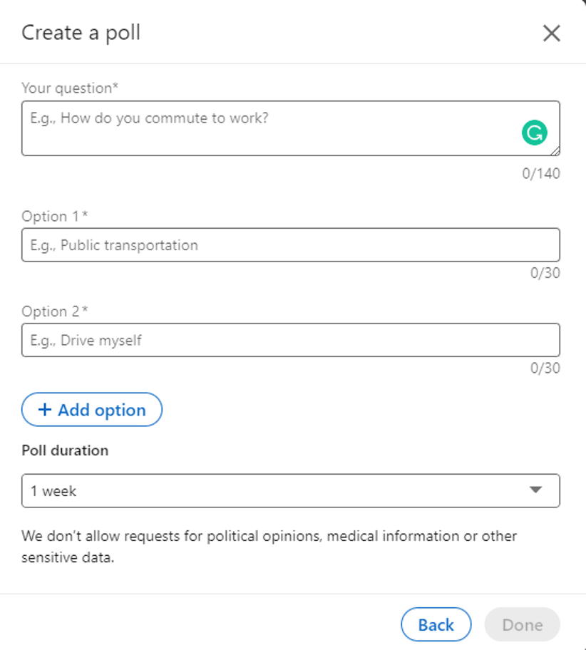 This is a screenshot of a blank LinkedIn “Create a Poll” page. There are empty fields such as: “Your question,” “Option #1,” “Option #2,” and “Poll duration.”