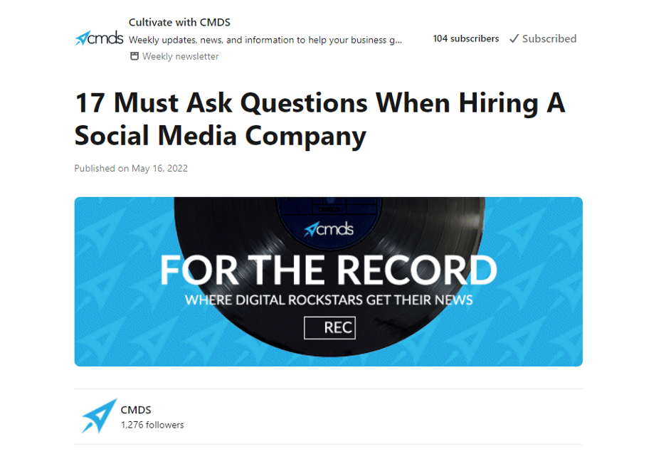This is a screenshot of our newsletter called “Cultivate with CMDS.” The page shows an article titled “17 Must Ask Questions When Hiring a Social Media Company.” The image beneath the title is a disk placed on top of a blue background.